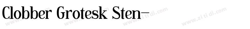 Clobber Grotesk Sten字体转换